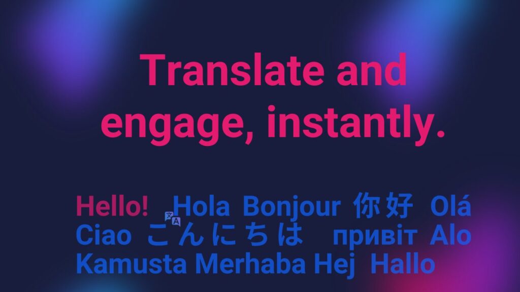 Automatically translate captions for your viewers