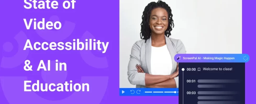 ScreenPal State of Video Accessibility in Education Report