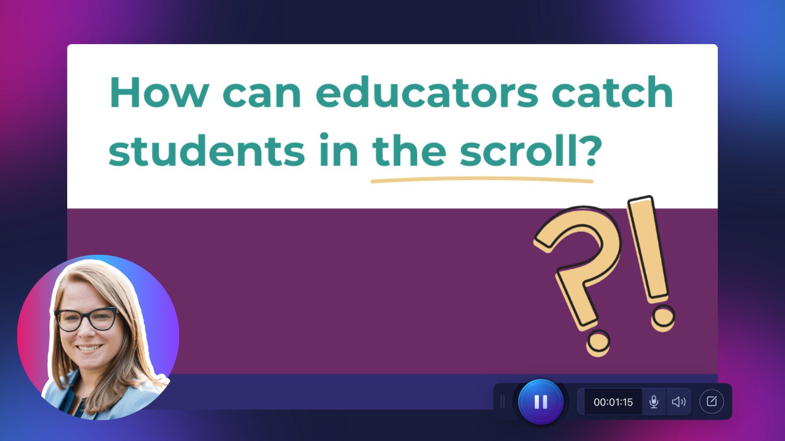 Short-form video graphic featuring educator Lindy Hockenbary with the text “How can educators catch students in the scroll?” and a large question mark icon.