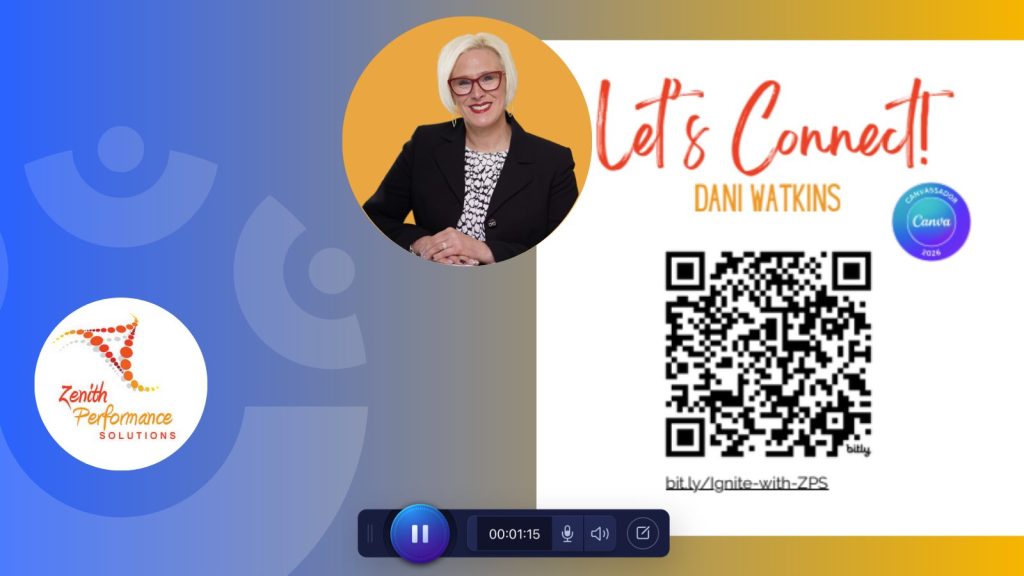 Web recording screen with image of webinar presenter Dani Watkins inset. Provides a QR code with Dani's connection details. Blue to yellow gradient background with circular Zenith Performance Solutions logo.