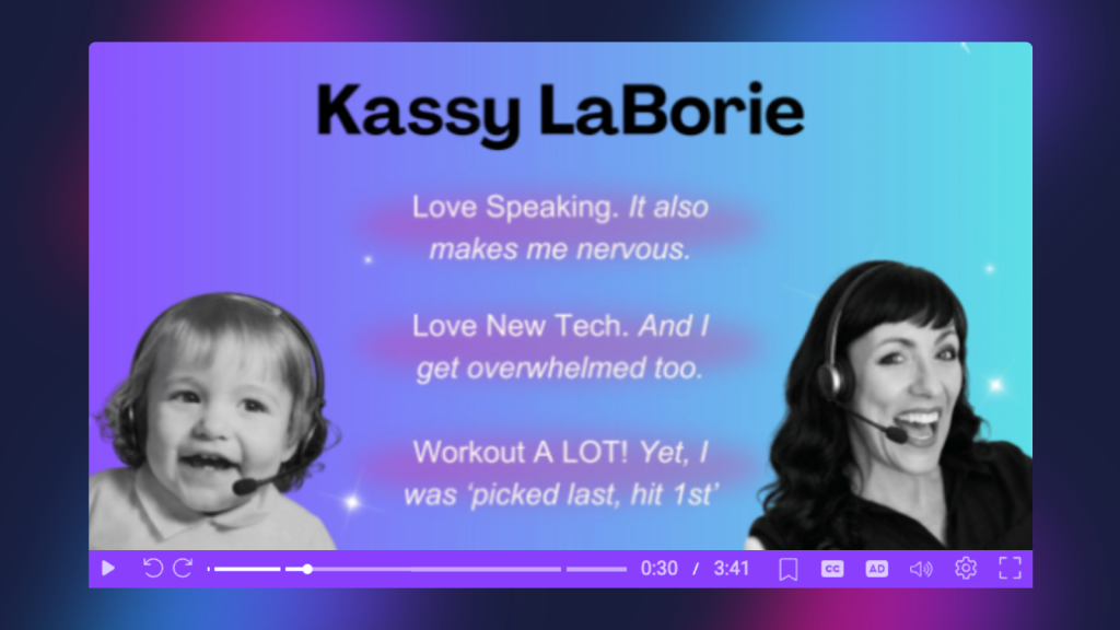 Kassy LaBorie shares her experience with speaking, technology, and building confidence on camera for virtual training.