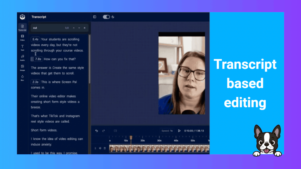 Animated GIF demonstrating ScreenPal’s transcript-based editing feature, showing how educators can quickly edit an engaging short-form video by working directly from the transcript.