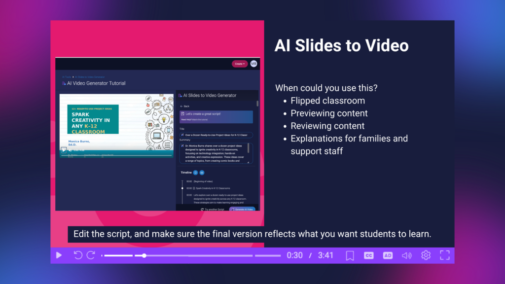 ScreenPal AI Slides to Video turns existing presentations into narrated videos for flipped learning, content previews, and review.